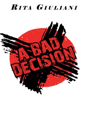 cover image of A Bad Decision